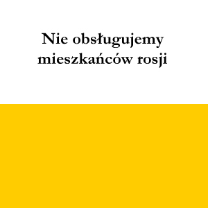 Nie obsługujemy mieszkańców Rosji